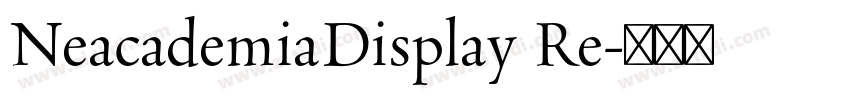 NeacademiaDisplay Re字体转换